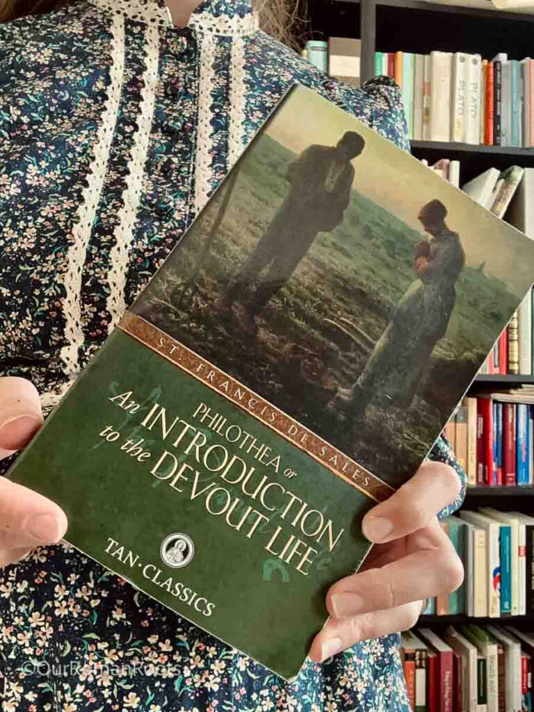 Philothea or Introduction to the Devout Life by St. Francis de Sales